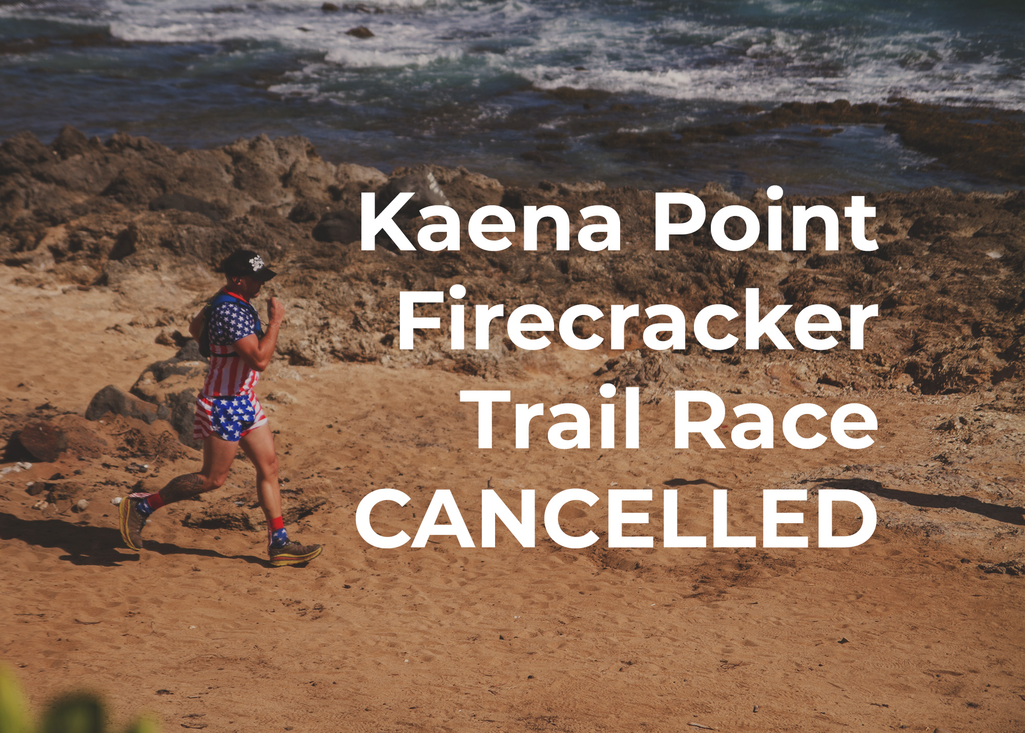 Kaena Point Firecracker Cancelled